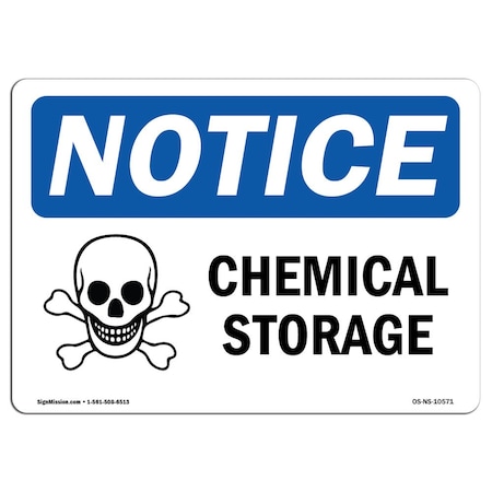Signmission OSHA Notice, 3.5" Height, Chemical Storage Sign With Symbol, 5" X 3.5", Landscape OS-NS-D-35-L-10571